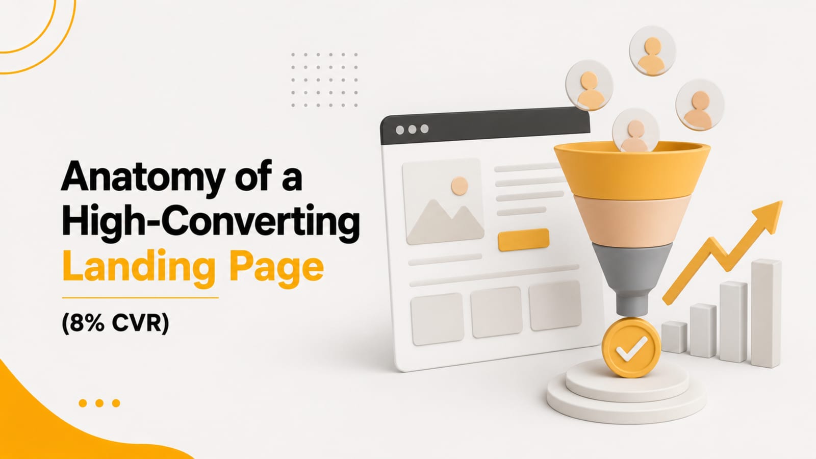 Anatomy of a High-Converting Landing Page (8% CVR)