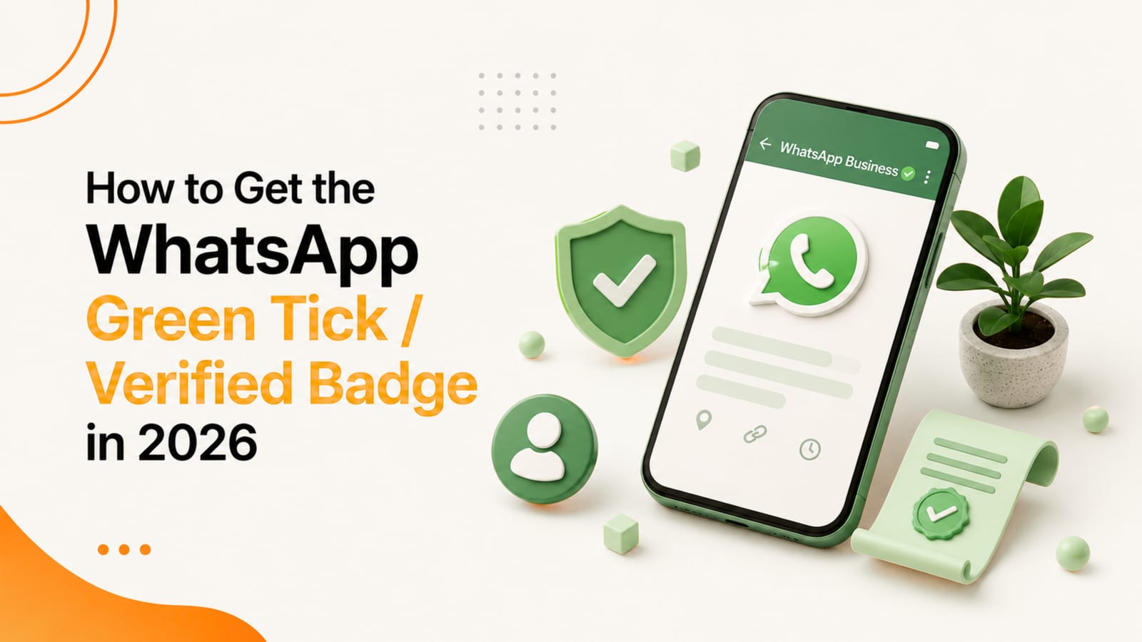 How to get the WhatsApp green tick verified badge in 2026 — WhatsApp Business API verification guide, by Pacewalk