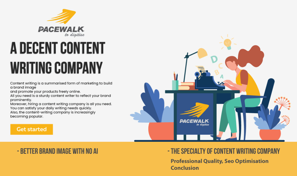 A Decent Content Writing Company