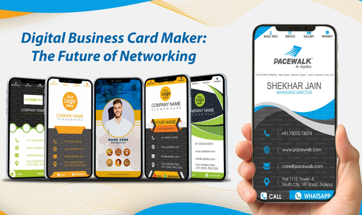 Digital Business Card Maker: The Future of Networking