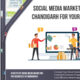 Social Media Marketing in Chandigarh - For your Needs