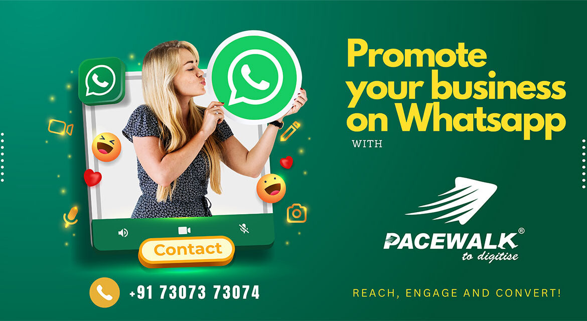 Promote your business on Whatsapp with Pacewalk