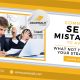 Common SEO Mistakes to Avoid What Not to Do in Your Strategy