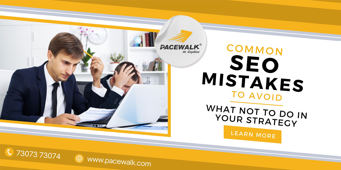 Common SEO Mistakes to Avoid: What Not to Do in Your Strategy